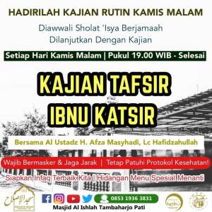 Kajian Tafsir Ibnu Katsir Kamis Malam Jumat Kegiatan Al Ishlah Tambaharjo Pati KAB. PATI