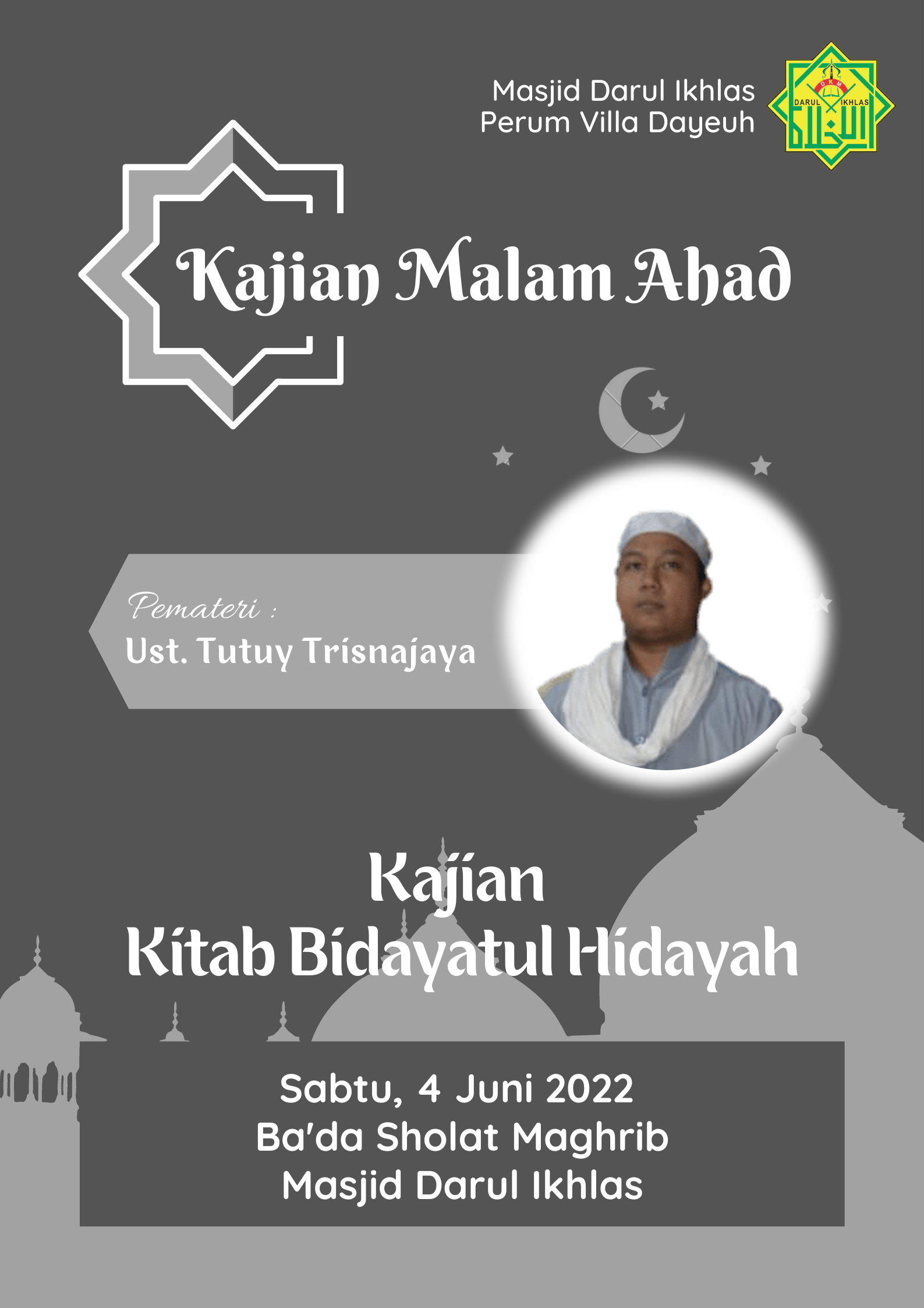 Kajian Umum Kegiatan Masjid Darul Ikhlas KAB. BOGOR