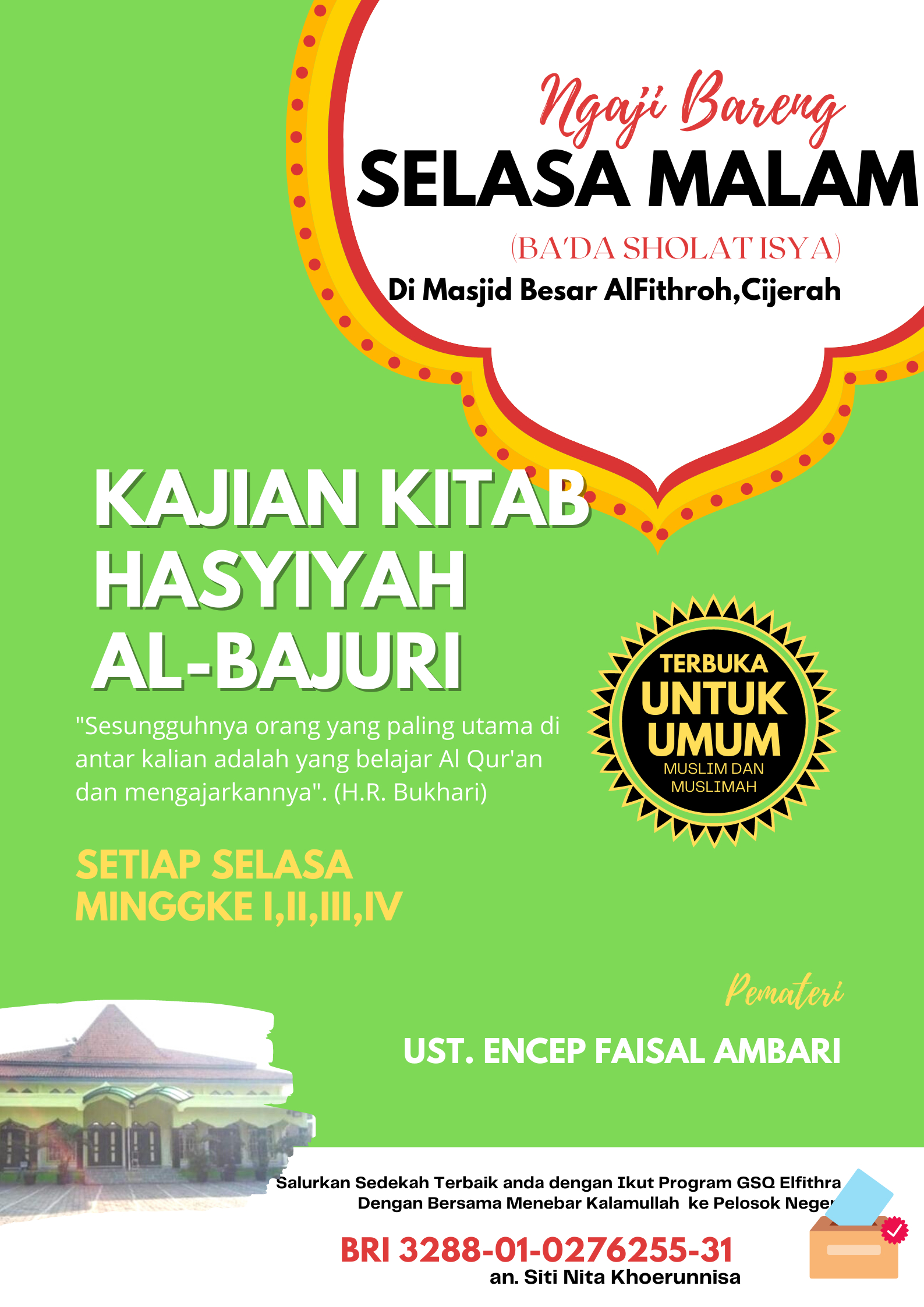 Kajian Selasa Malam Kitab Al-Bajuri Kegiatan Masjid Besar AlFithroh,Cijerah KOTA BANDUNG