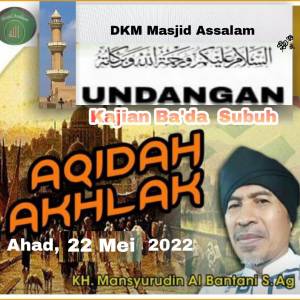 Kajian Ahad Subuh Kegiatan Masjid As-Salaam KOTA BEKASI