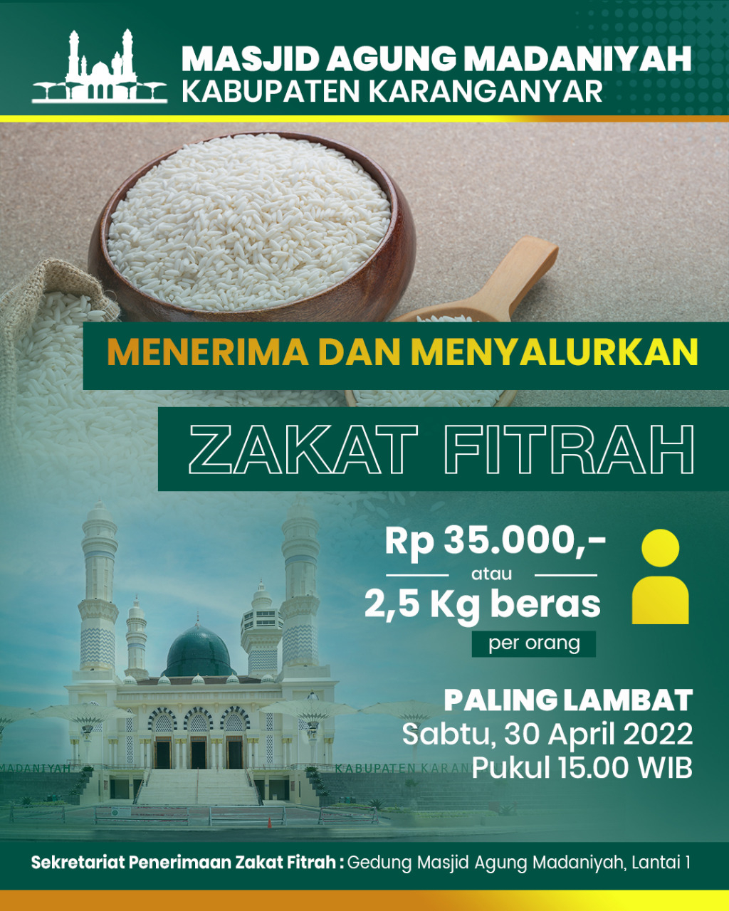 Pembayaran dan Penyaluran Zakat Fitah 2022 Kegiatan Masjid Agung Madaniyah Kabupaten Karanganyar KAB. KARANGANYAR