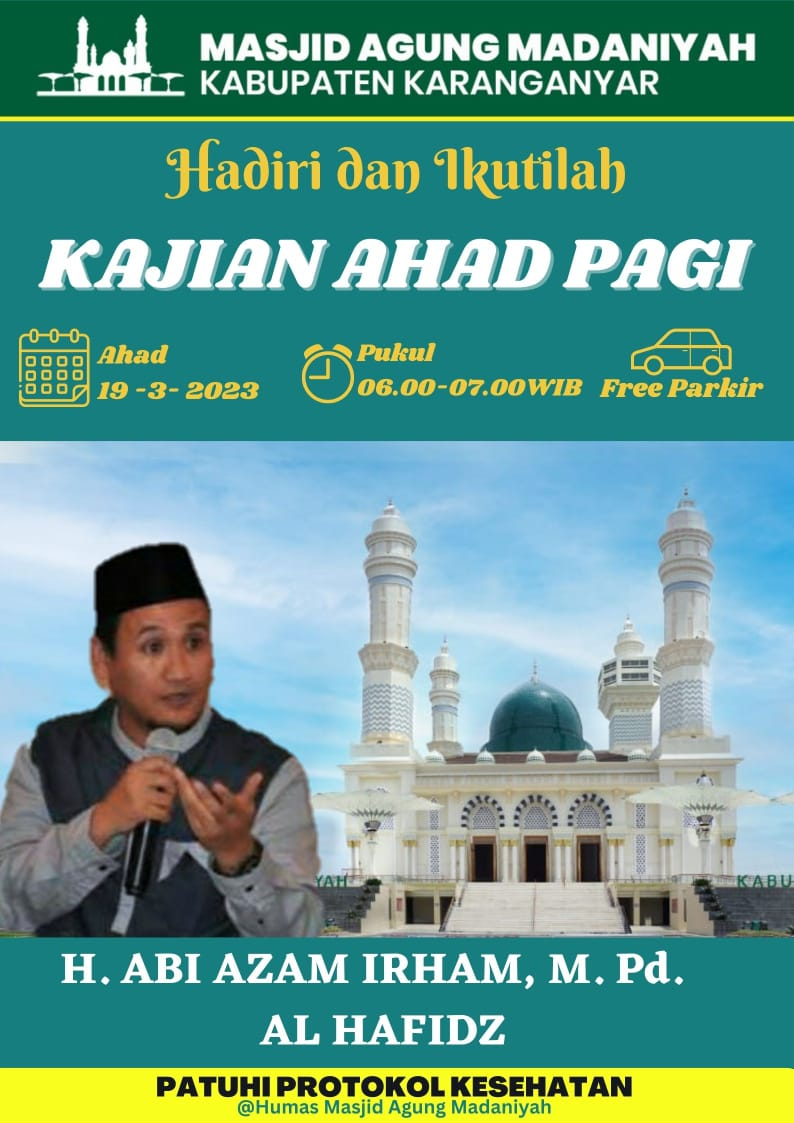 Kajian Ahad Pagi 19 Maret 2023 Kegiatan Masjid Agung Madaniyah Kabupaten Karanganyar KAB. KARANGANYAR