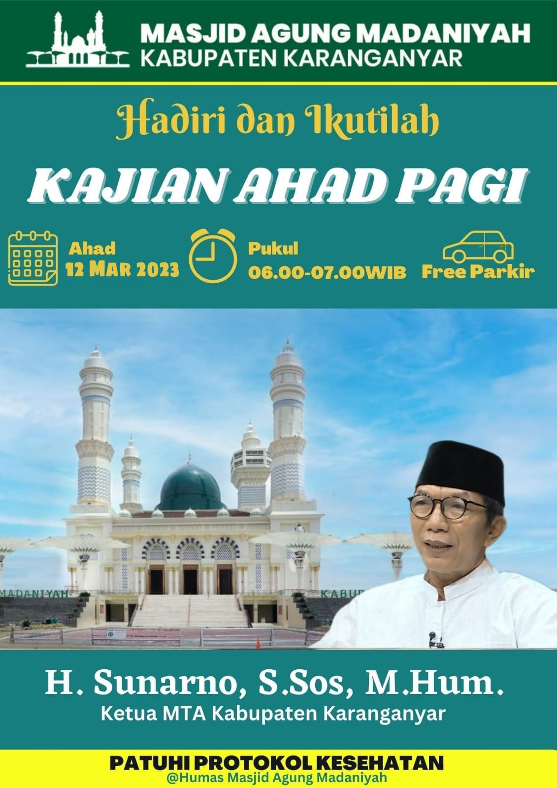 Kajian Ahad Pagi 12 Maret 2023 Kegiatan Masjid Agung Madaniyah Kabupaten Karanganyar KAB. KARANGANYAR
