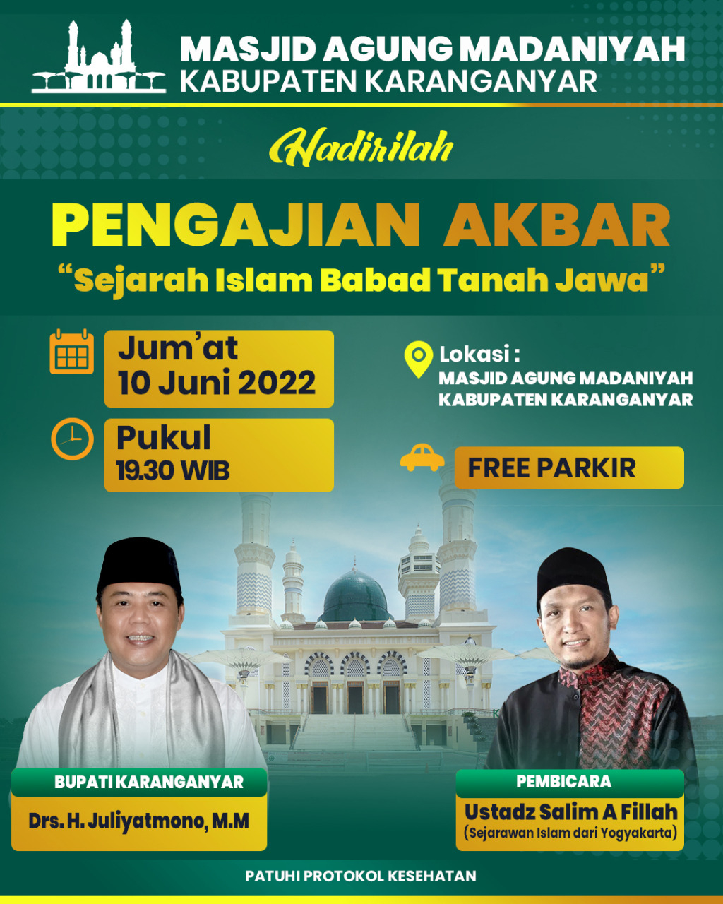 Pengajian Akbar 10 Juni 2022 Kegiatan Masjid Agung Madaniyah Kabupaten Karanganyar KAB. KARANGANYAR