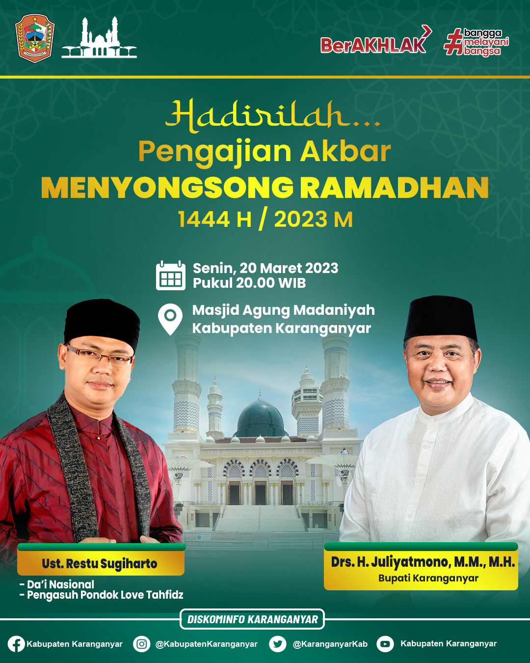 Kajian Akbar Senin, 20 Maret 2023 Kegiatan Masjid Agung Madaniyah Kabupaten Karanganyar KAB. KARANGANYAR