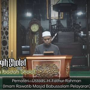 Kajian Fiqih Sholat Kegiatan Masjid Babussalam Pelayaran KOTA SAMARINDA