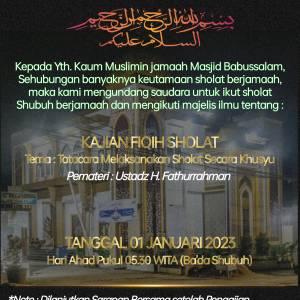 TATACARA MELAKSANAKAN SHOLAT SECARA KHUSYU Kegiatan Masjid Babussalam Pelayaran KOTA SAMARINDA